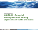 COLREG 2 - Potential consequences of varying algorithms in traffic situations