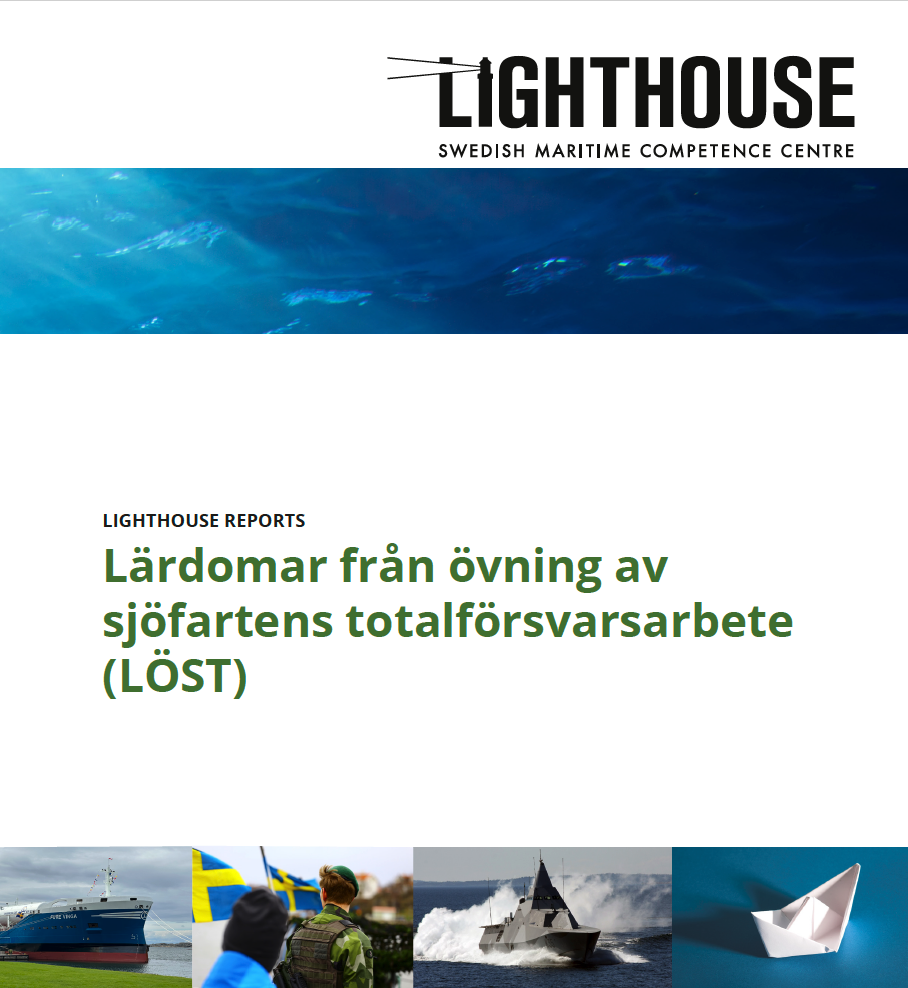 Lärdomar från övning av sjöfartens totalförsvarsarbete (LÖST)