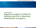 Regulatory aspects of Electric Vehicles and Fire in Maritime RoRo/RoPax Transports